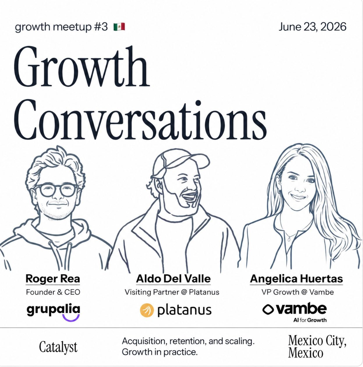 Growth Conversations poster, June 23, 2026, Mexico City